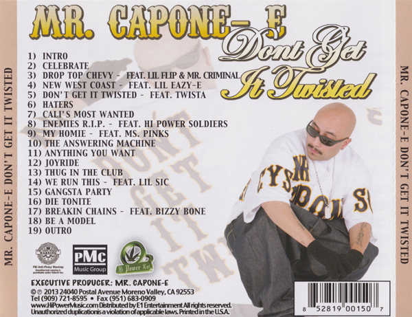 Mr. Capone-E - Dont Get It Twisted Chicano Rap